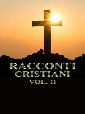cover image of Racconti Cristiani Volume II